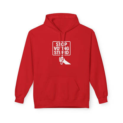 Stop Voting Stupid – Unisex Protest Hoodie (Size S-5XL)