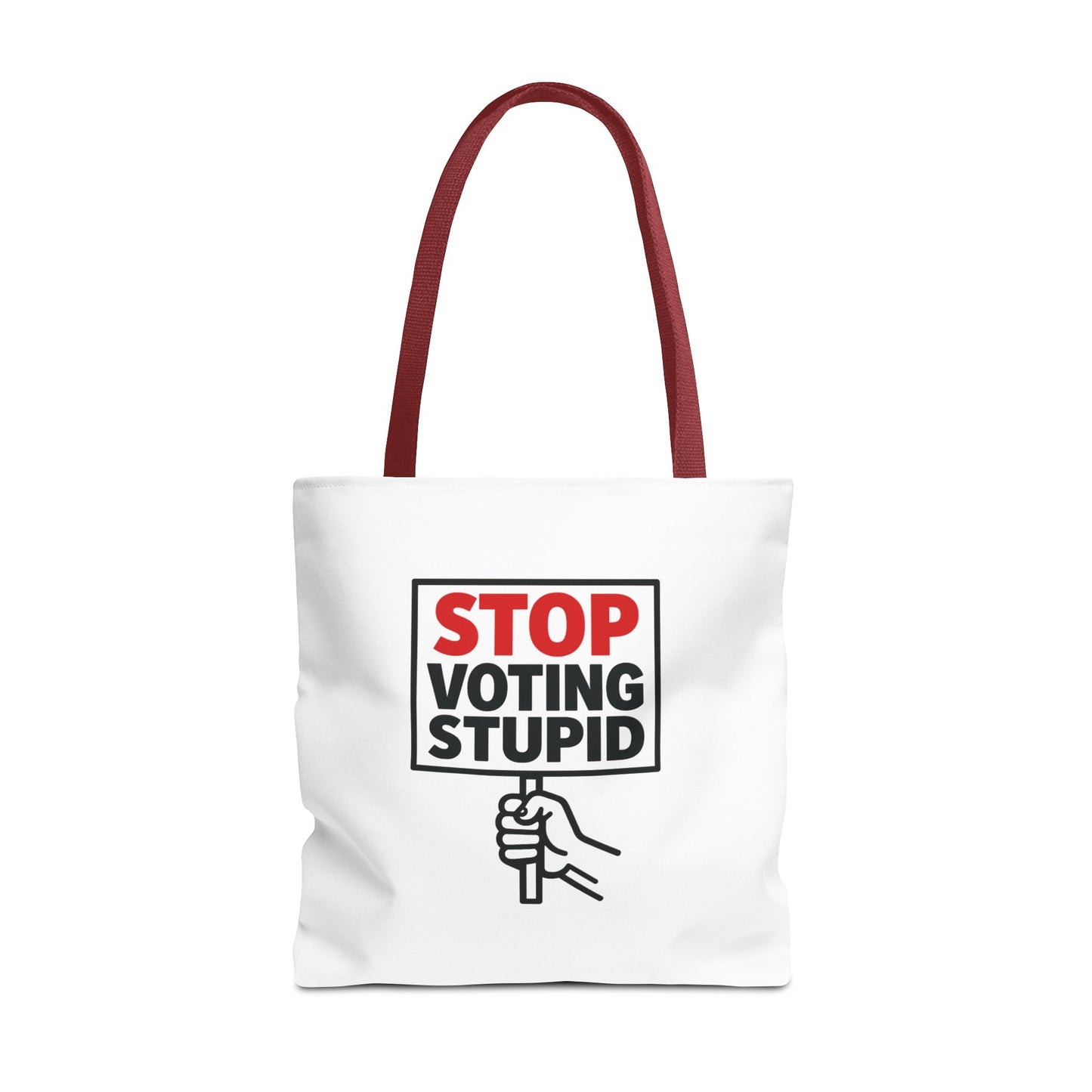 Stop Voting Stupid – Activist Tote Bag - White