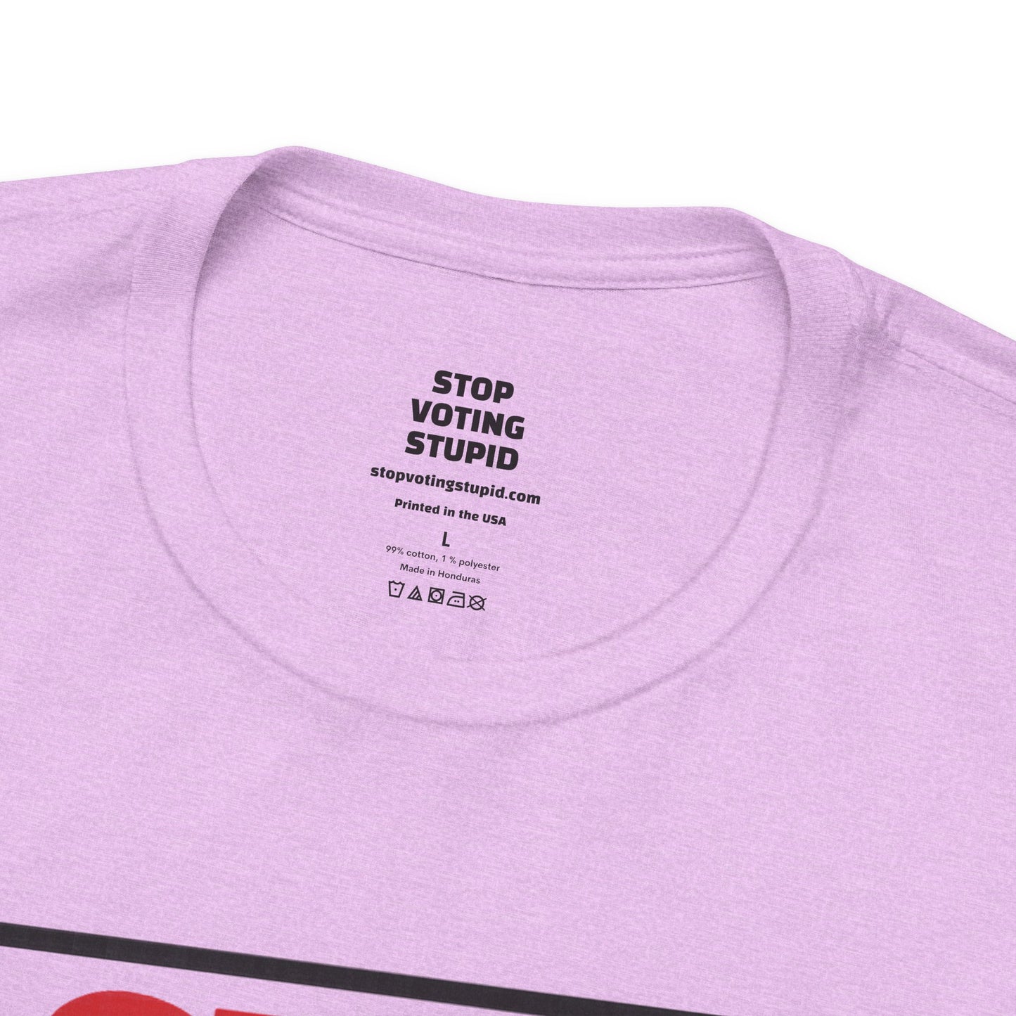 Stop Voting Stupid – Unisex Protest Tee (Size XS-4XL)