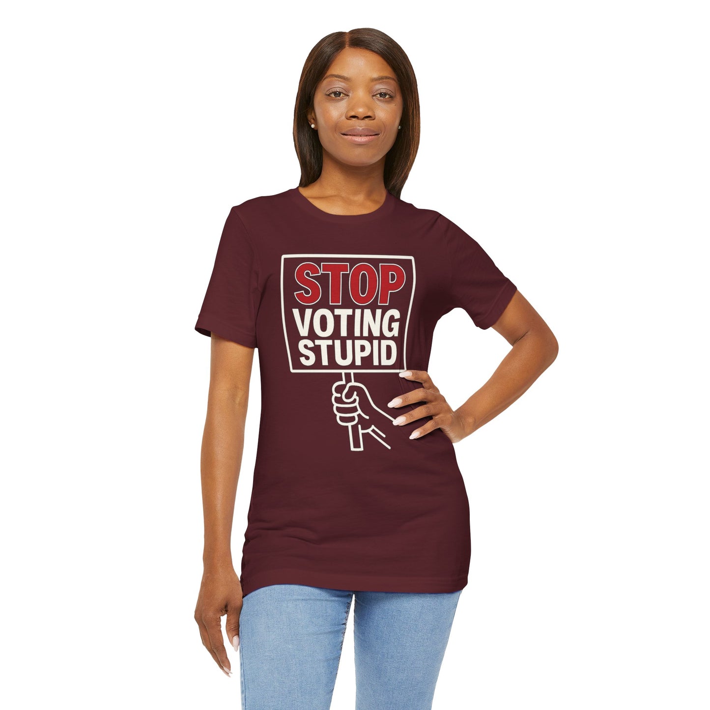 Stop Voting Stupid – Unisex Protest Tee (Size XS-4XL)