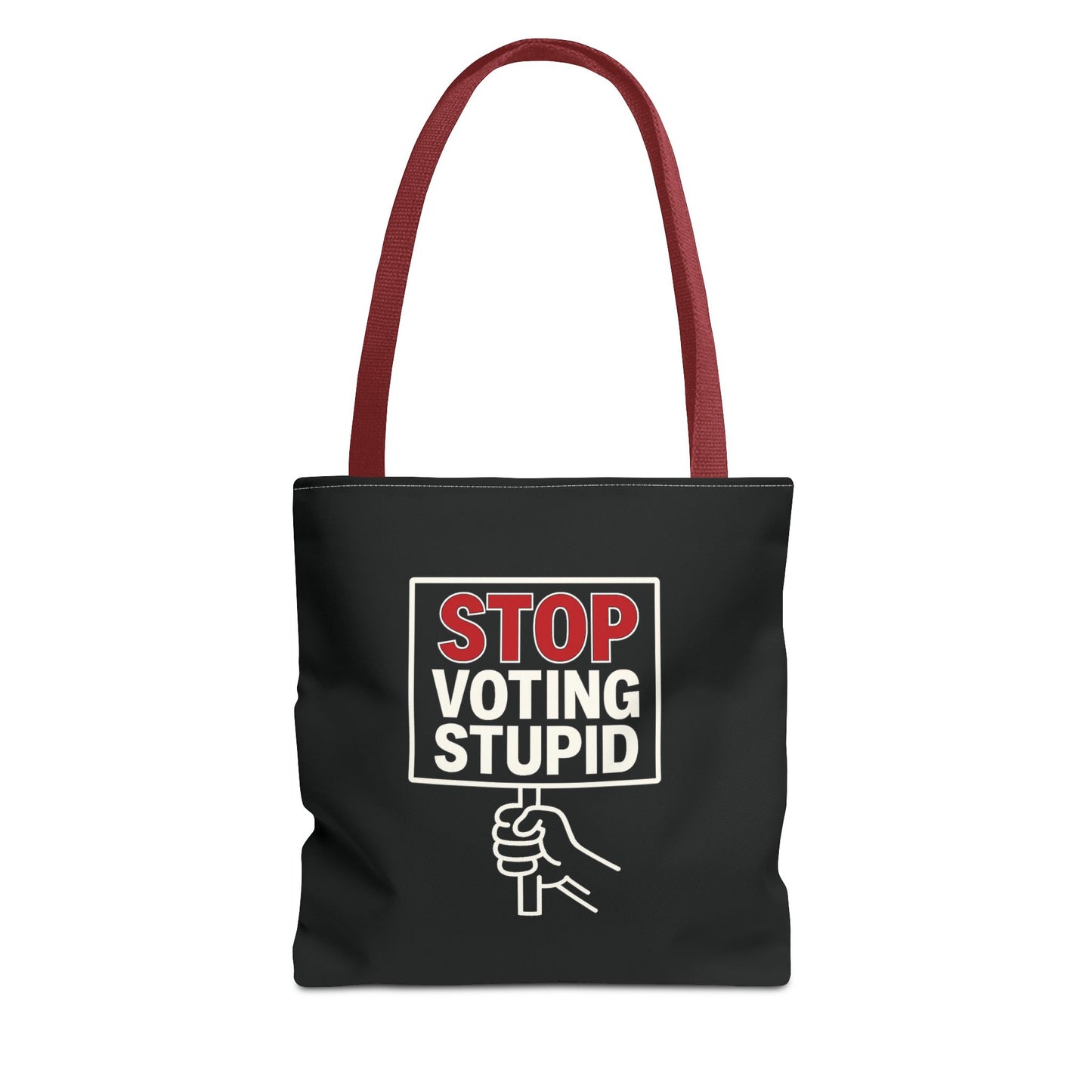 Stop Voting Stupid – Activist Tote Bag - Black