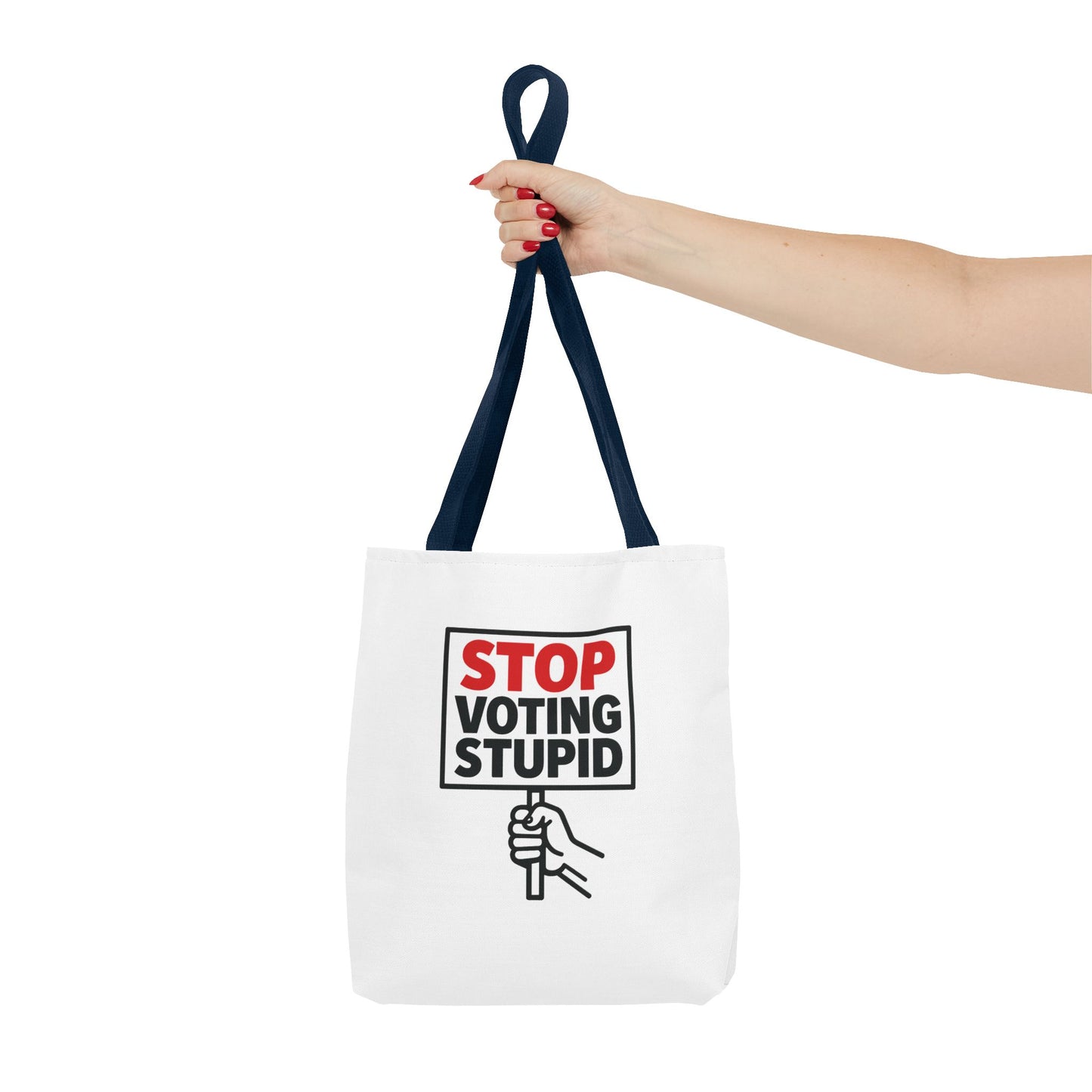 Stop Voting Stupid – Activist Tote Bag - White