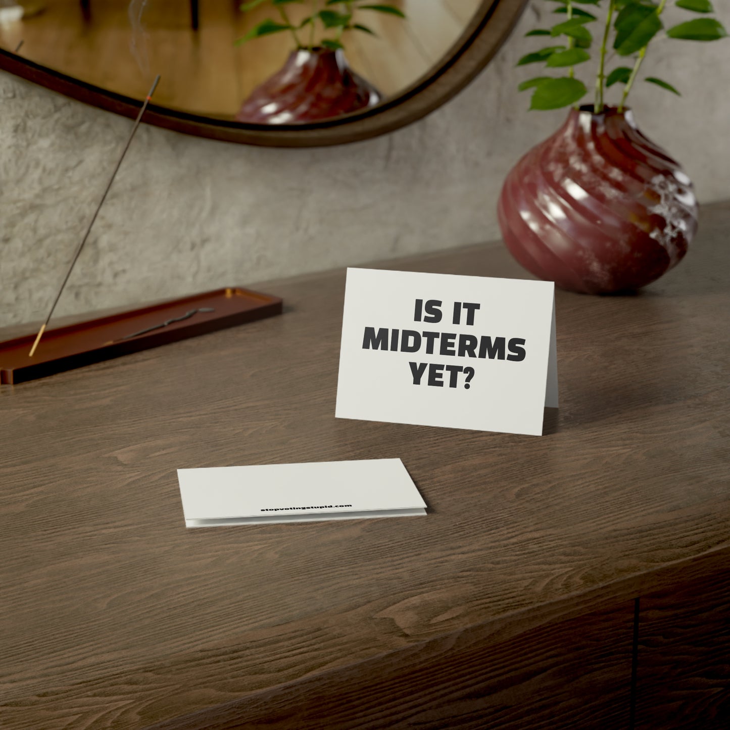 Is It Midterms Yet? Activism Card – Single or Set - Black and White