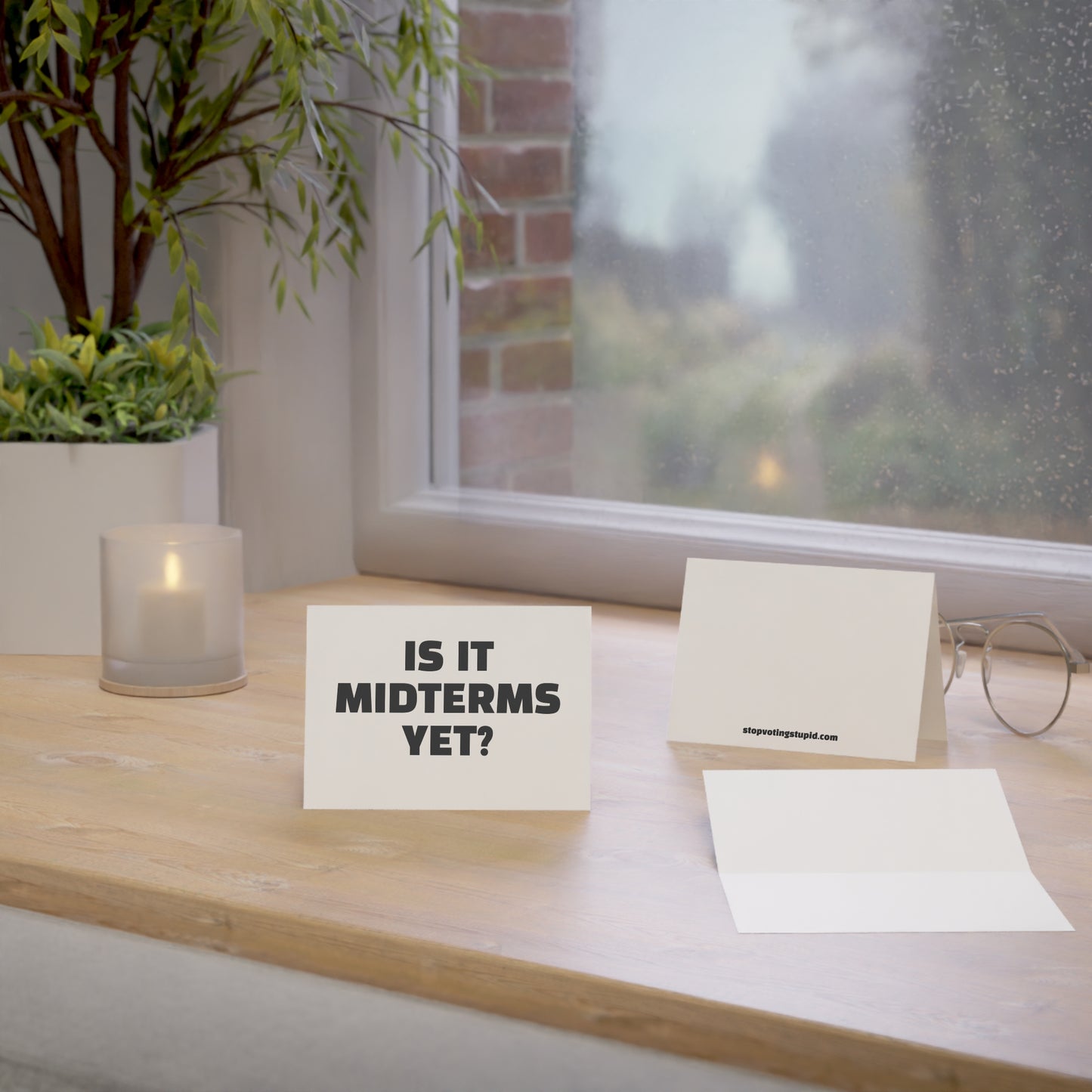 Is It Midterms Yet? Activism Card – Single or Set - Black and White
