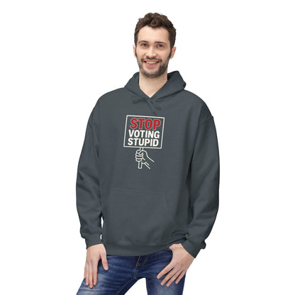 Stop Voting Stupid – Unisex Protest Hoodie (Size S-5XL)