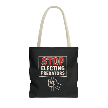 Stop Electing Predators – Activist Tote Bag - Black