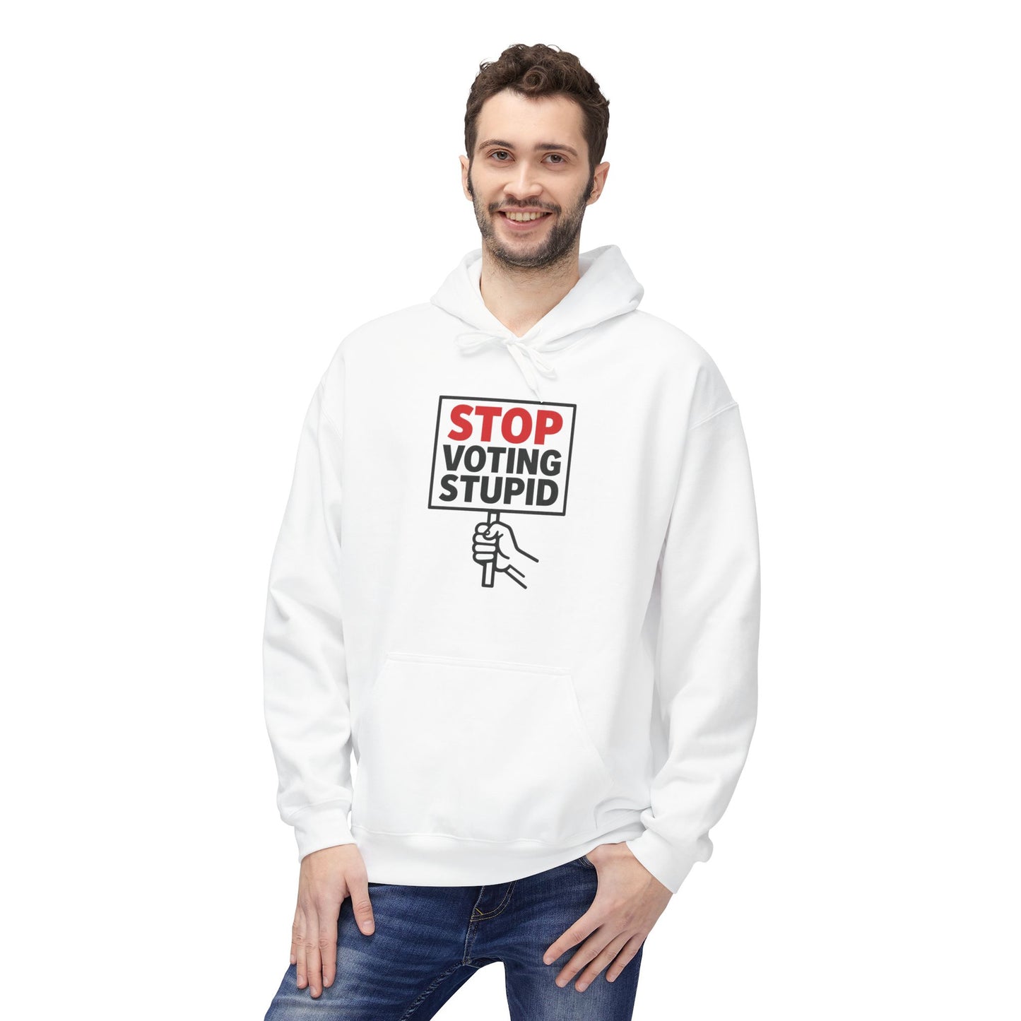 Stop Voting Stupid – Unisex Protest Hoodie (Size S-5XL)