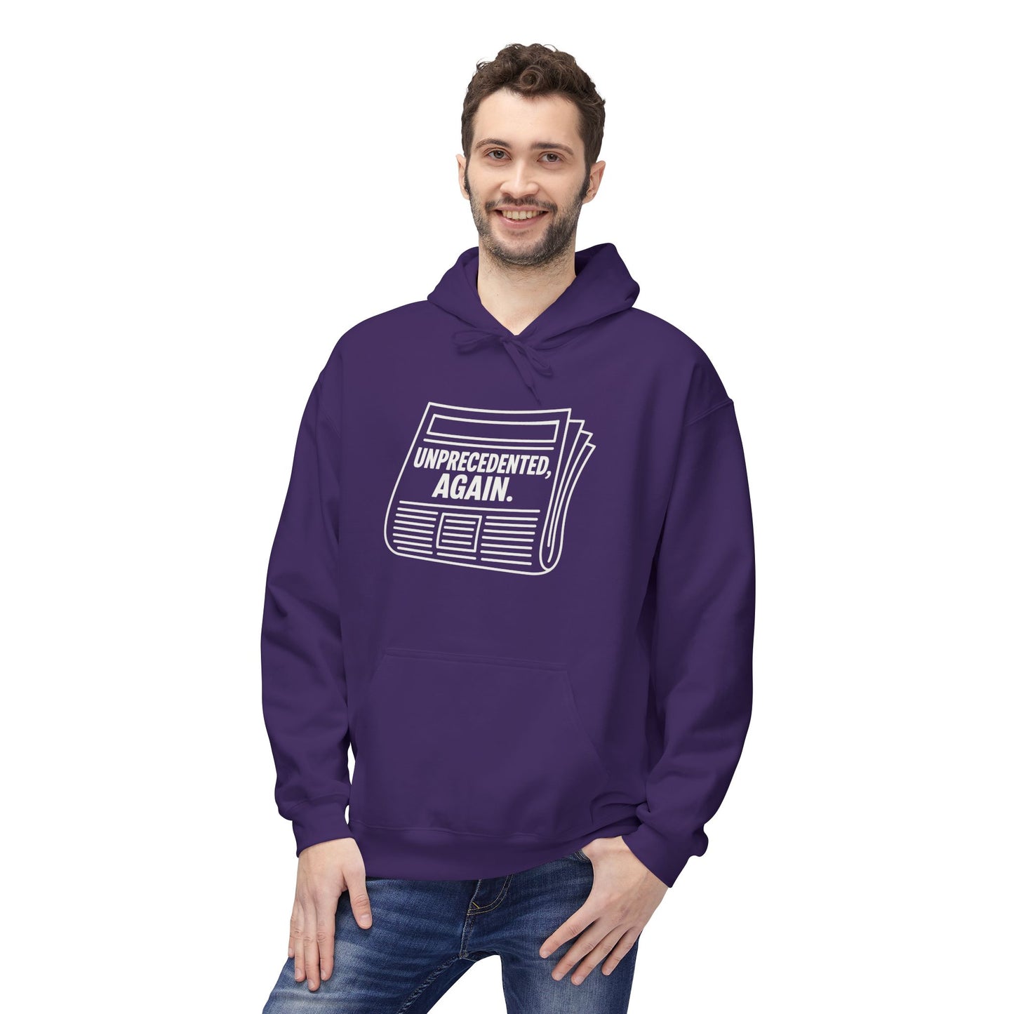 Unprecedented, Again – Unisex Protest Hoodie (Size S-5XL)