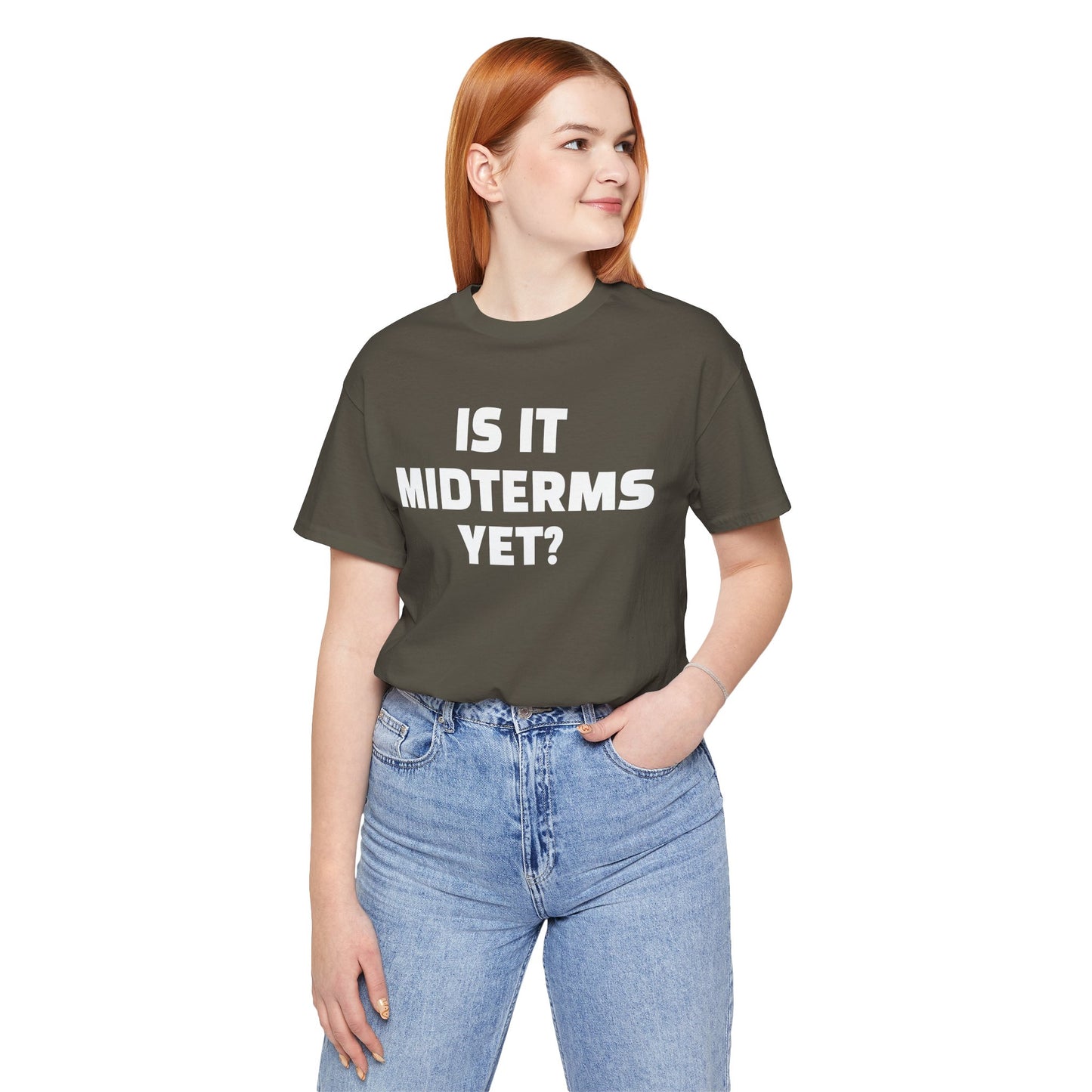 Is It Midterms Yet? – Unisex Protest Tee (Size XS-4XL)
