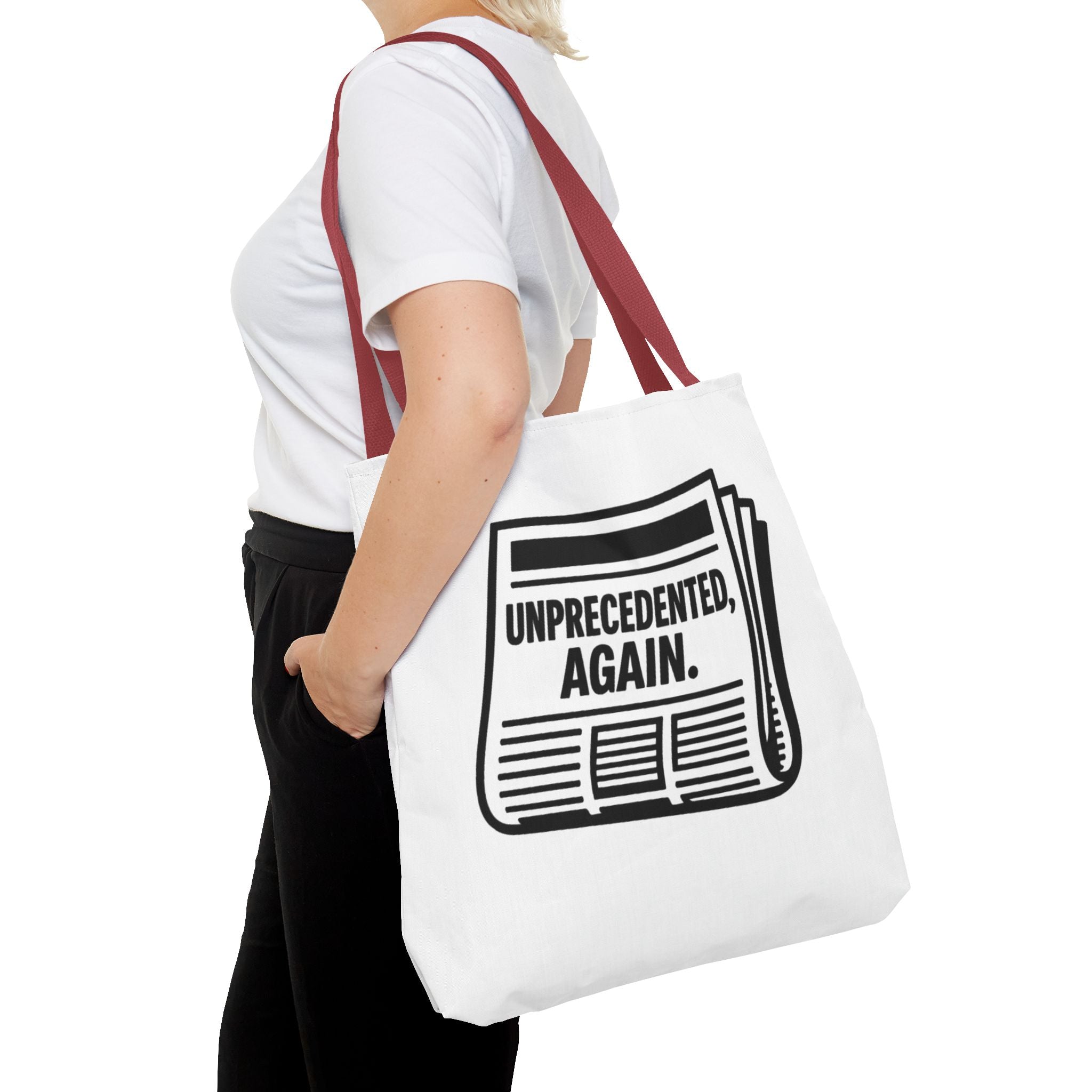Unprecedented Again - Activist Tote Bag (White) | Civic Goods