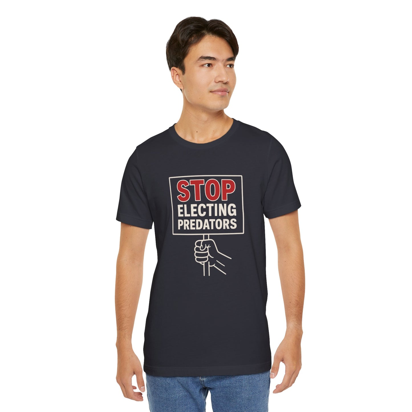 Stop Electing Predators – Unisex Protest Tee (Size XS-4XL)