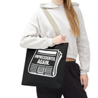 Unprecedented Again - Activist Tote Bag (Black) | Civic Goods