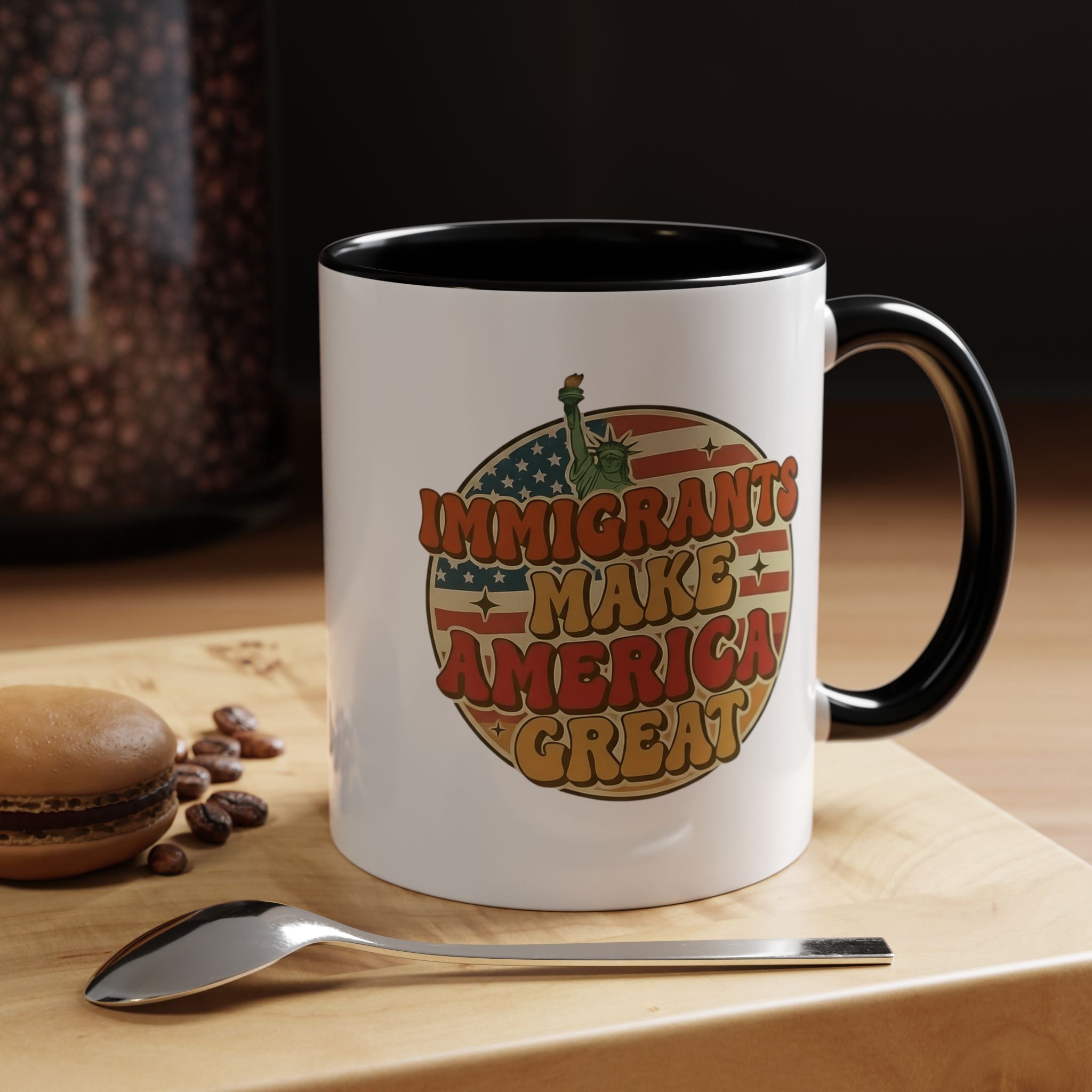 Immigrants Make America Great - Activist Coffee Mug (11oz/15oz) | Civic Goods