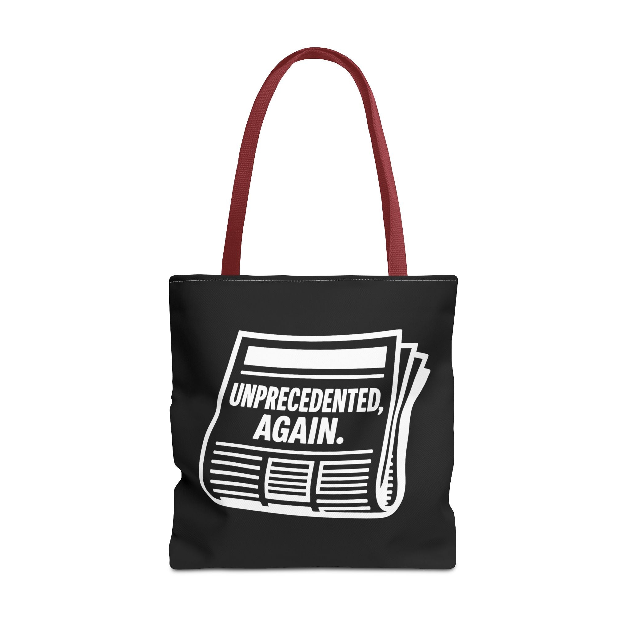 Unprecedented Again - Activist Tote Bag (Black) | Civic Goods