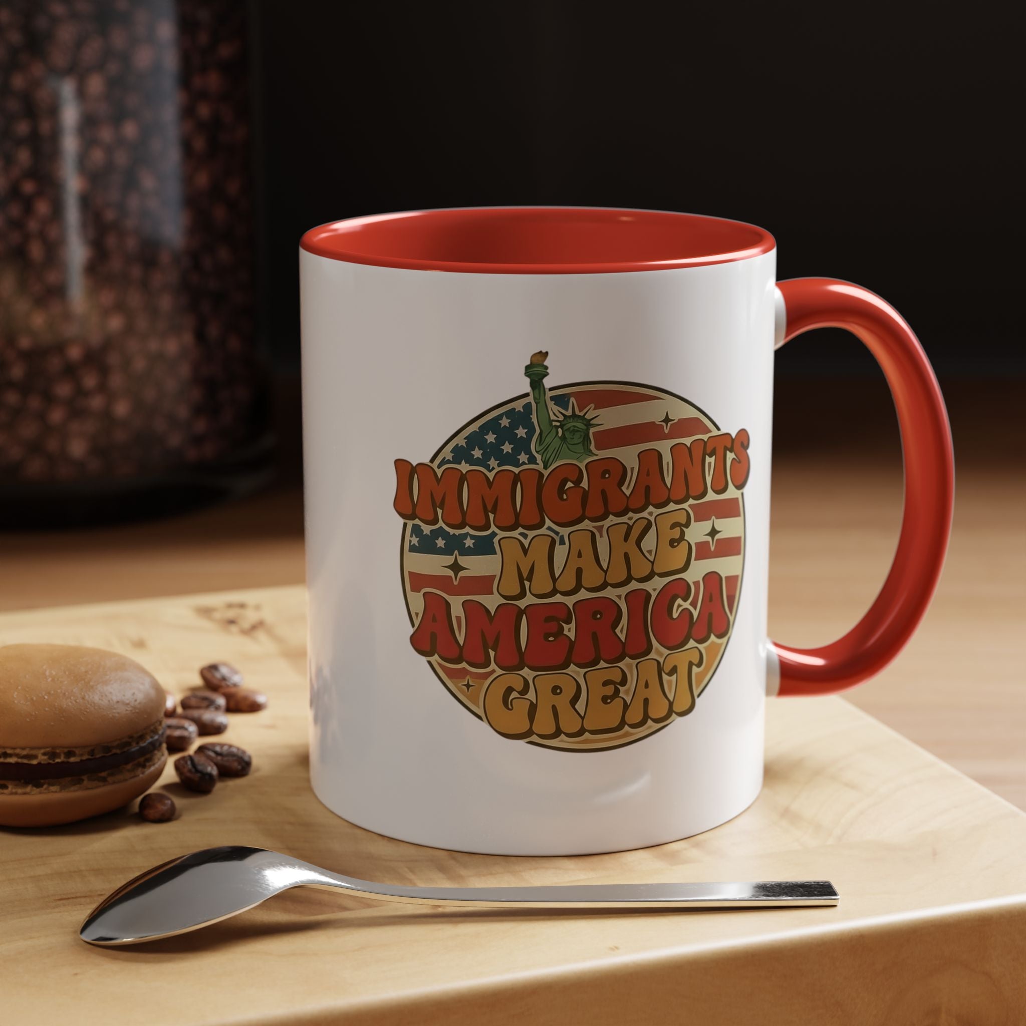 Immigrants Make America Great - Activist Coffee Mug (11oz/15oz) | Civic Goods