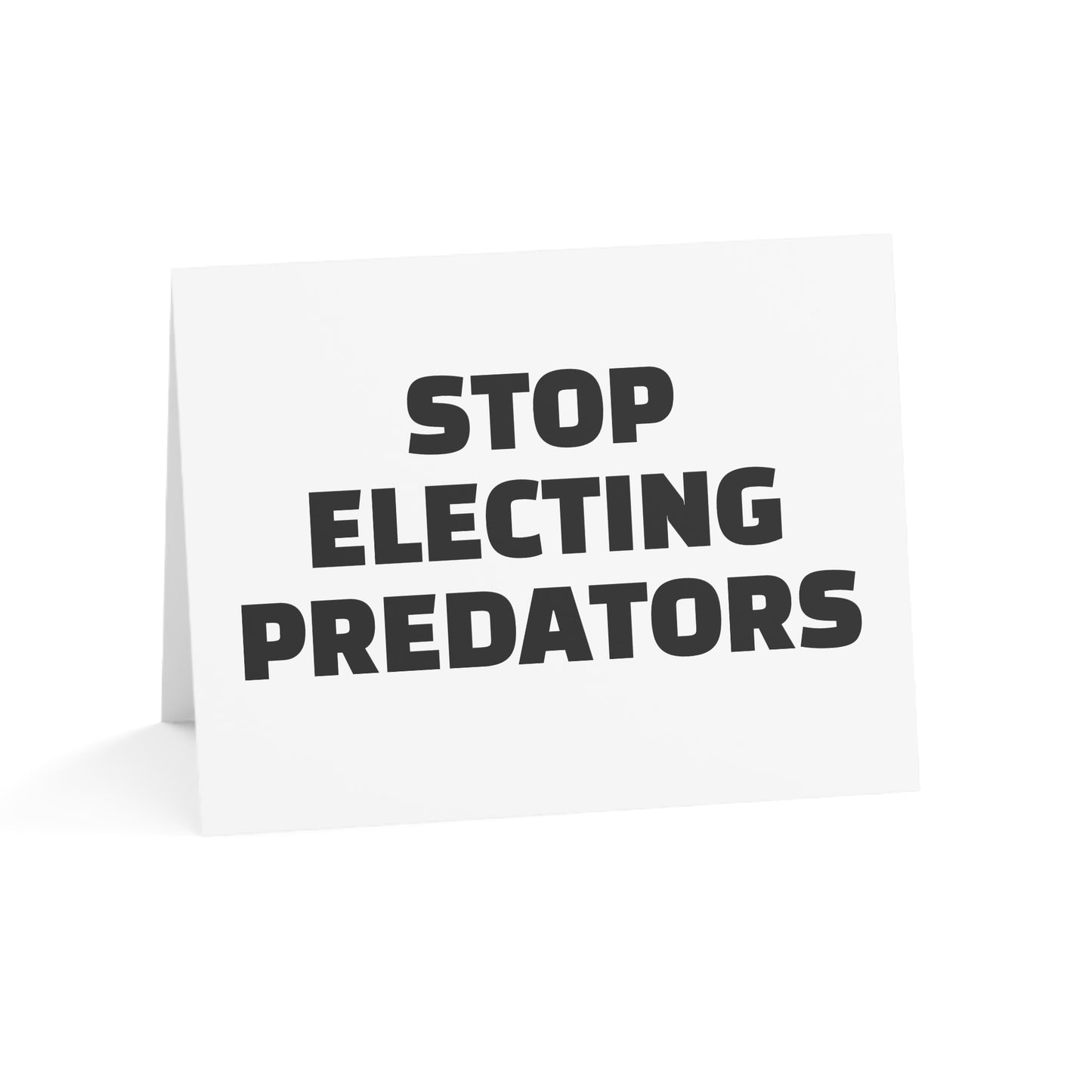 Stop Electing Predators Activism Card – Single or Set - Black and White