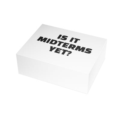 Is It Midterms Yet? Activism Card – Single or Set - Black and White