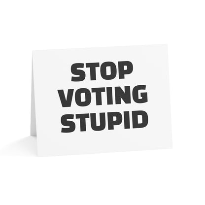 Stop Voting Stupid Activism Card – Single or Set - Black and White