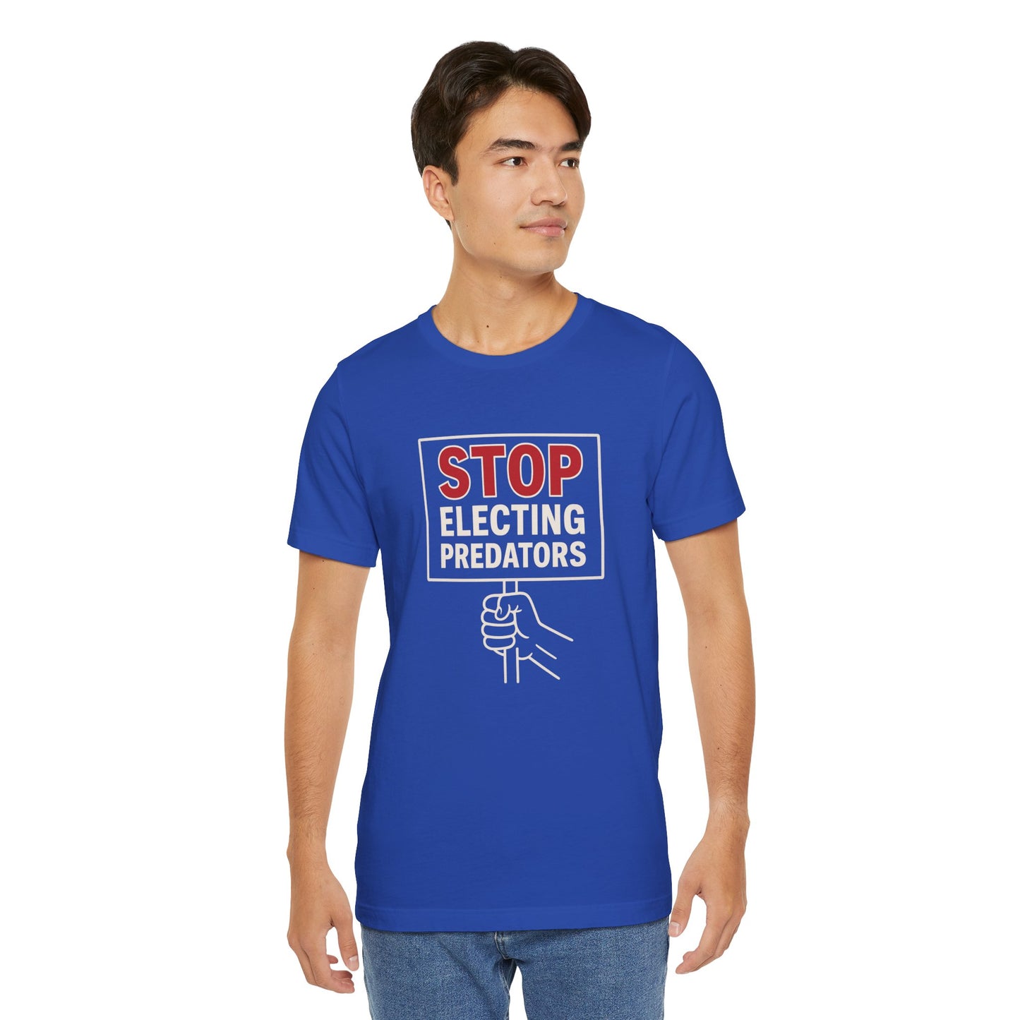 Stop Electing Predators – Unisex Protest Tee (Size XS-4XL)