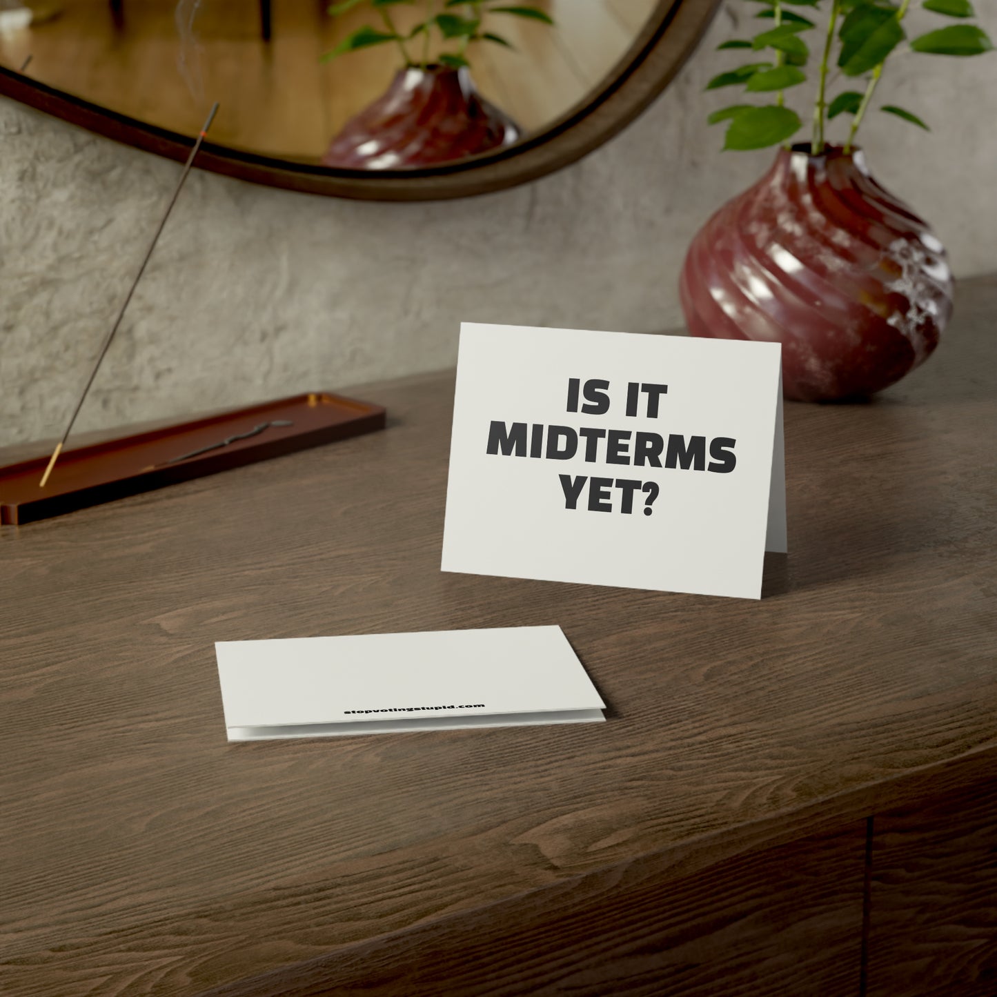 Is It Midterms Yet? Activism Card – Single or Set - Black and White