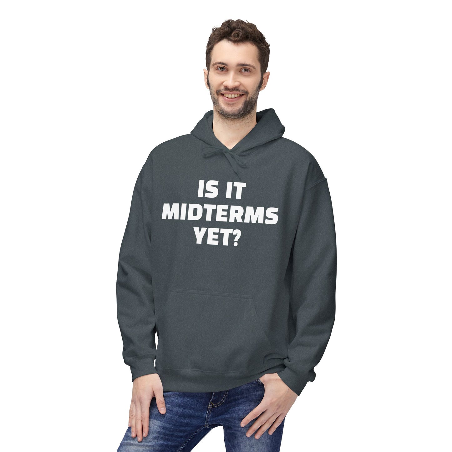 Is It Midterms Yet? – Unisex Protest Hoodie (Size S-5XL)