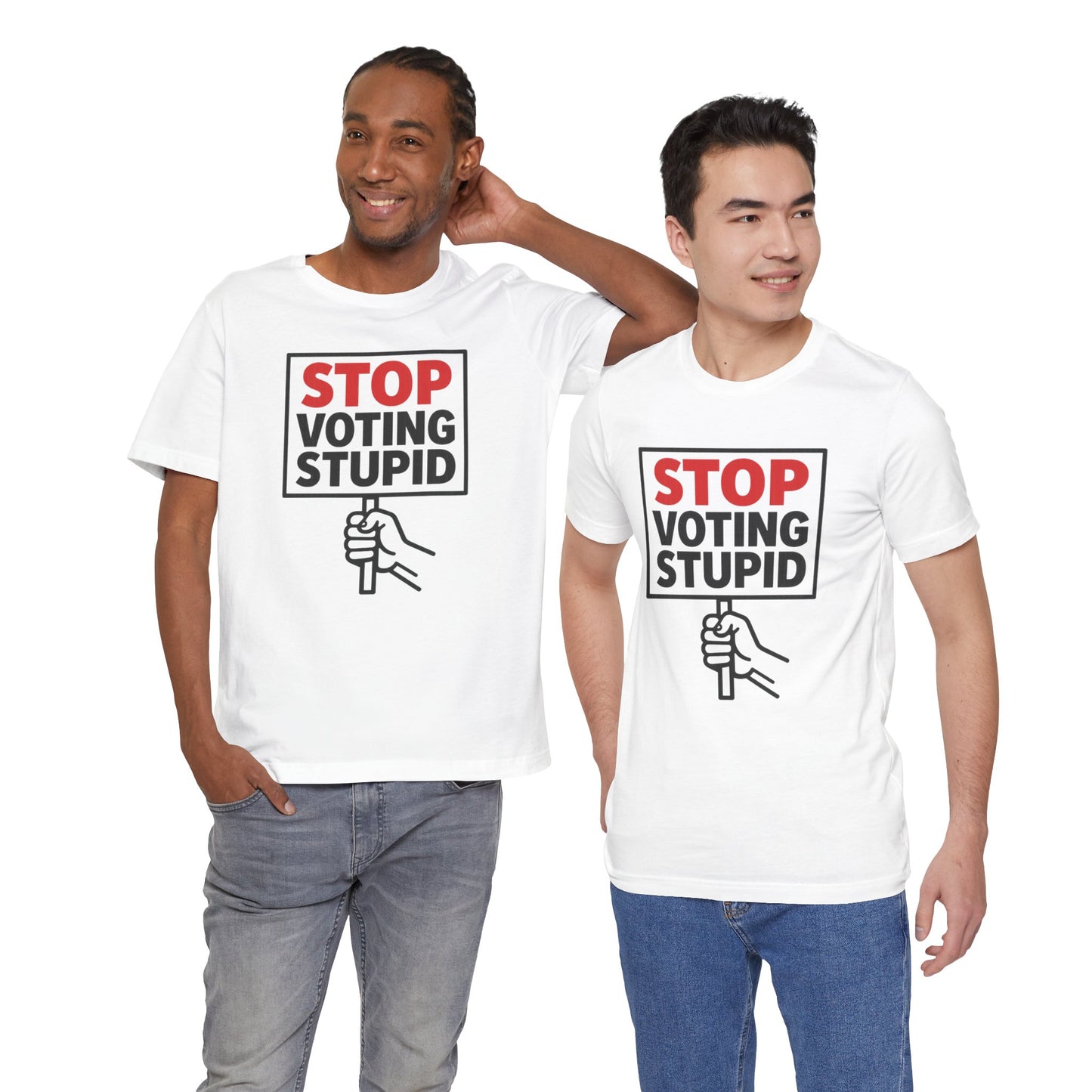 Stop Voting Stupid – Unisex Protest Tee (Size XS-4XL)