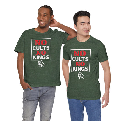 No Cults, No Kings – Unisex Protest Tee (Size XS-4XL)
