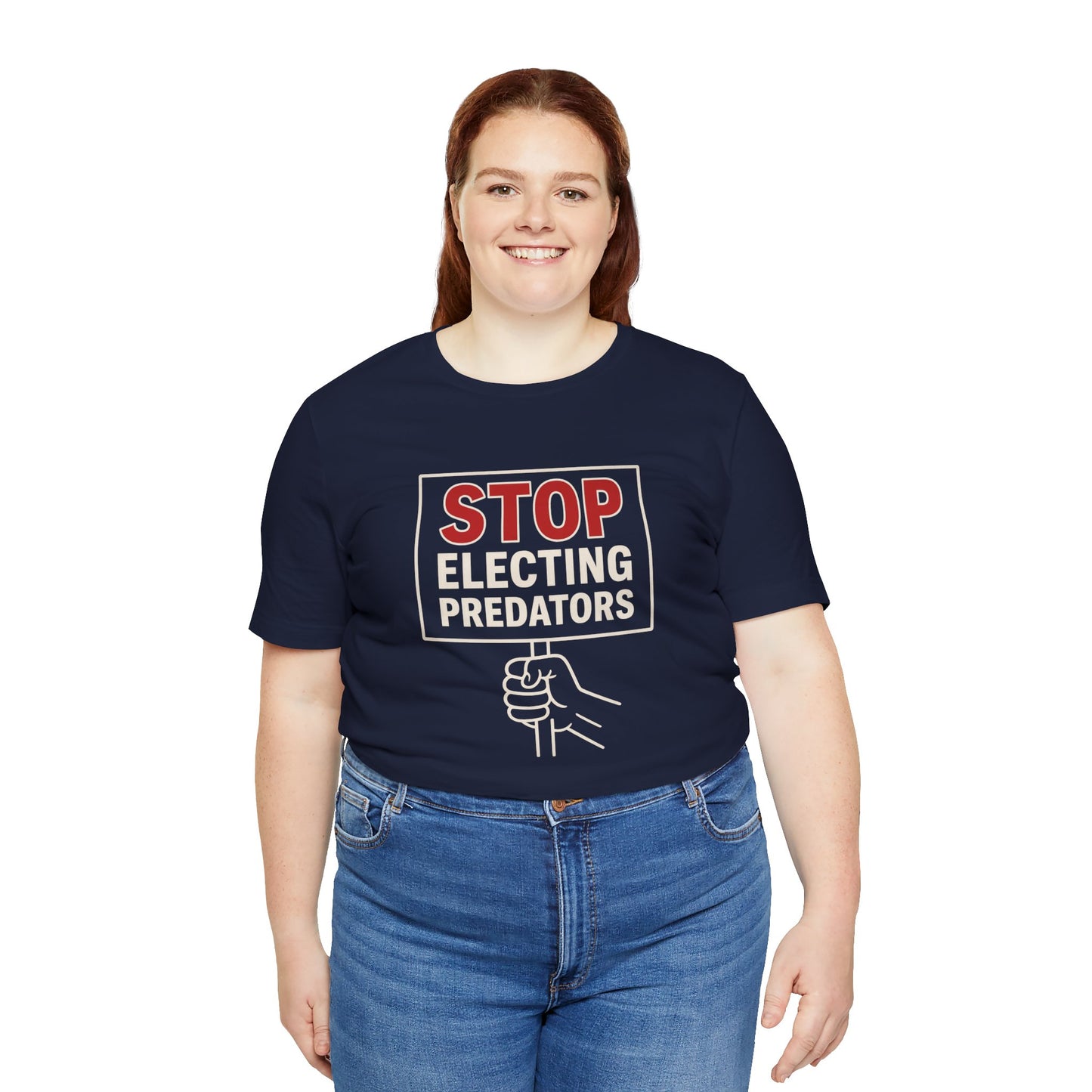 Stop Electing Predators – Unisex Protest Tee (Size XS-4XL)