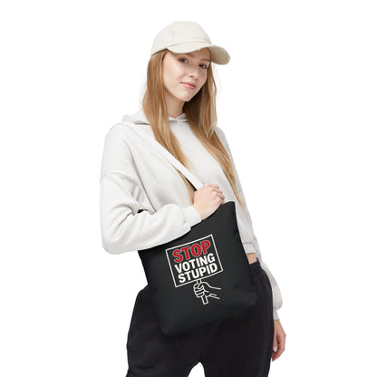 Stop Voting Stupid – Activist Tote Bag - Black