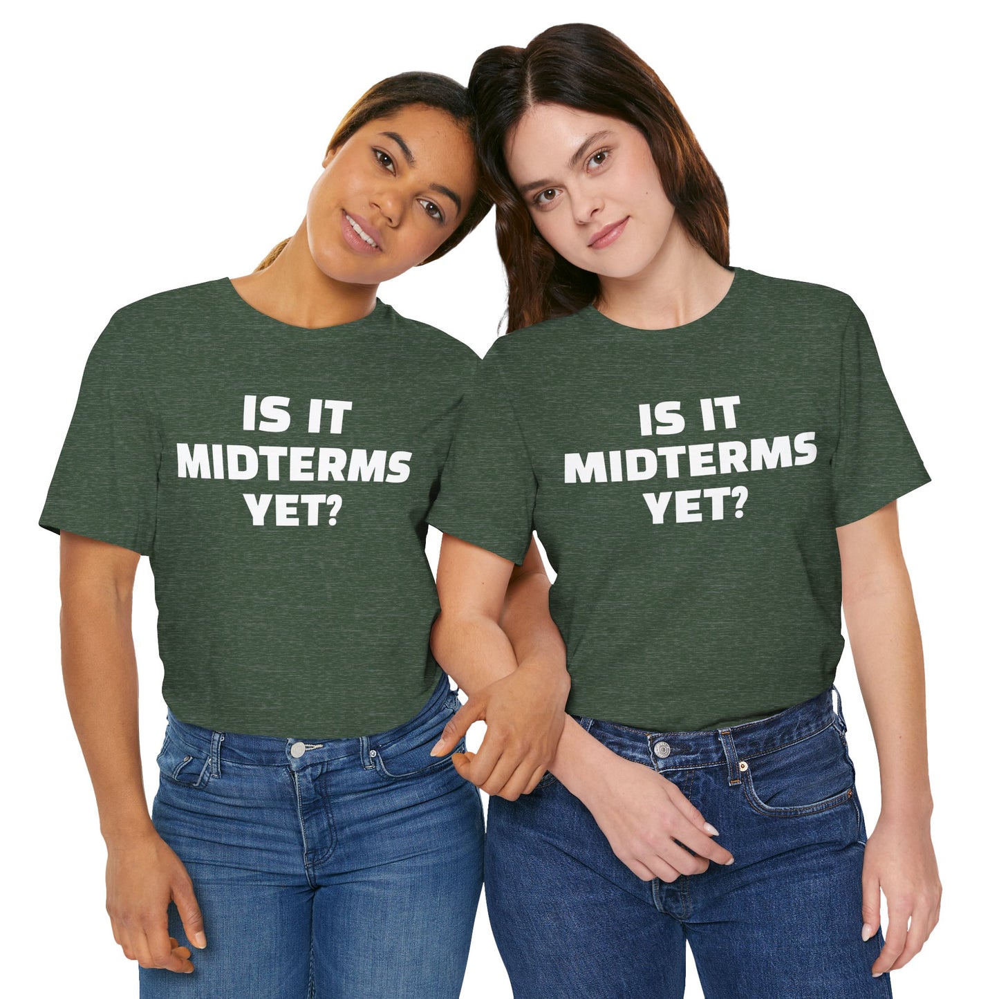 Is It Midterms Yet? – Unisex Protest Tee (Size XS-4XL)