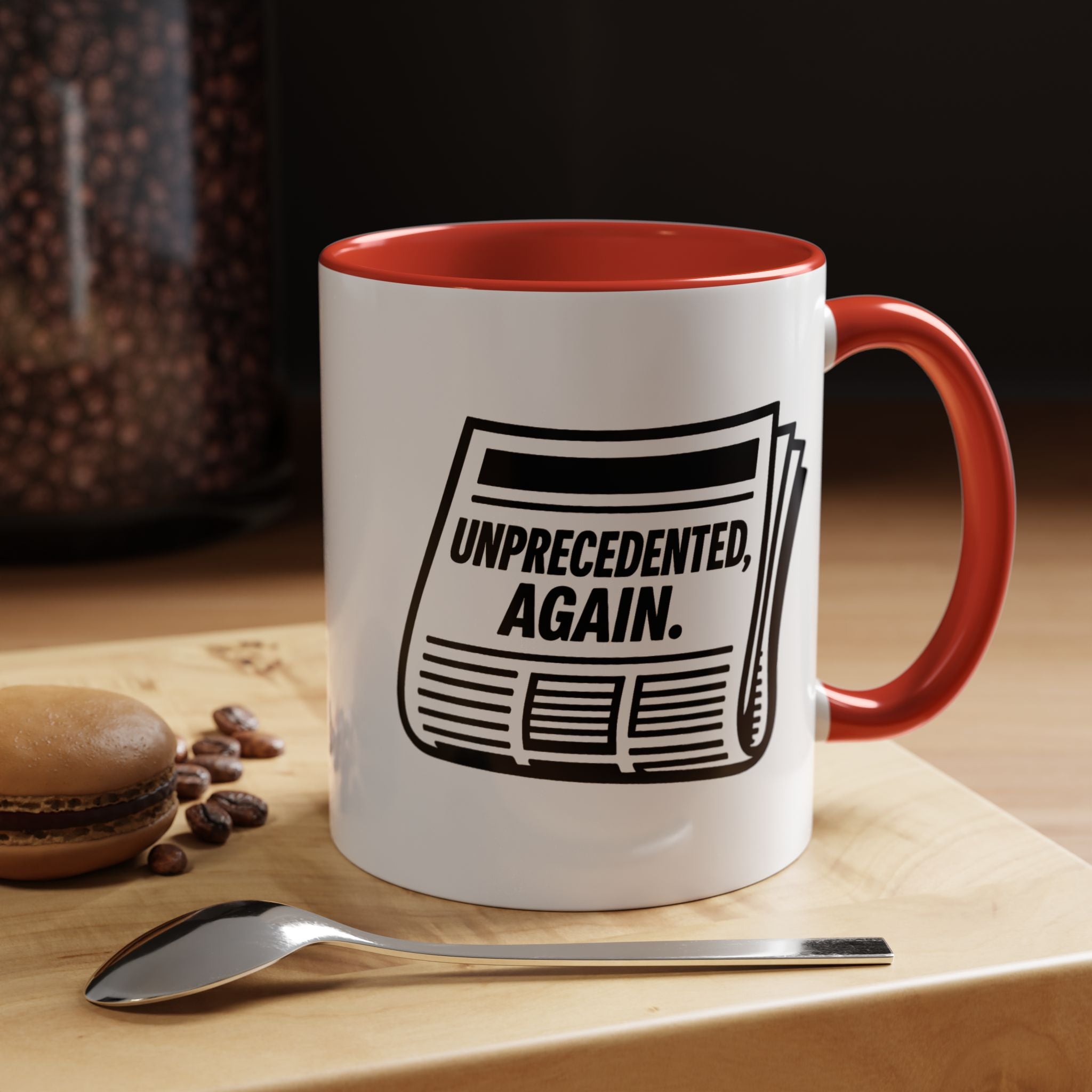 Unprecedented Again — 11oz — Red -  accent — angled lifestyle