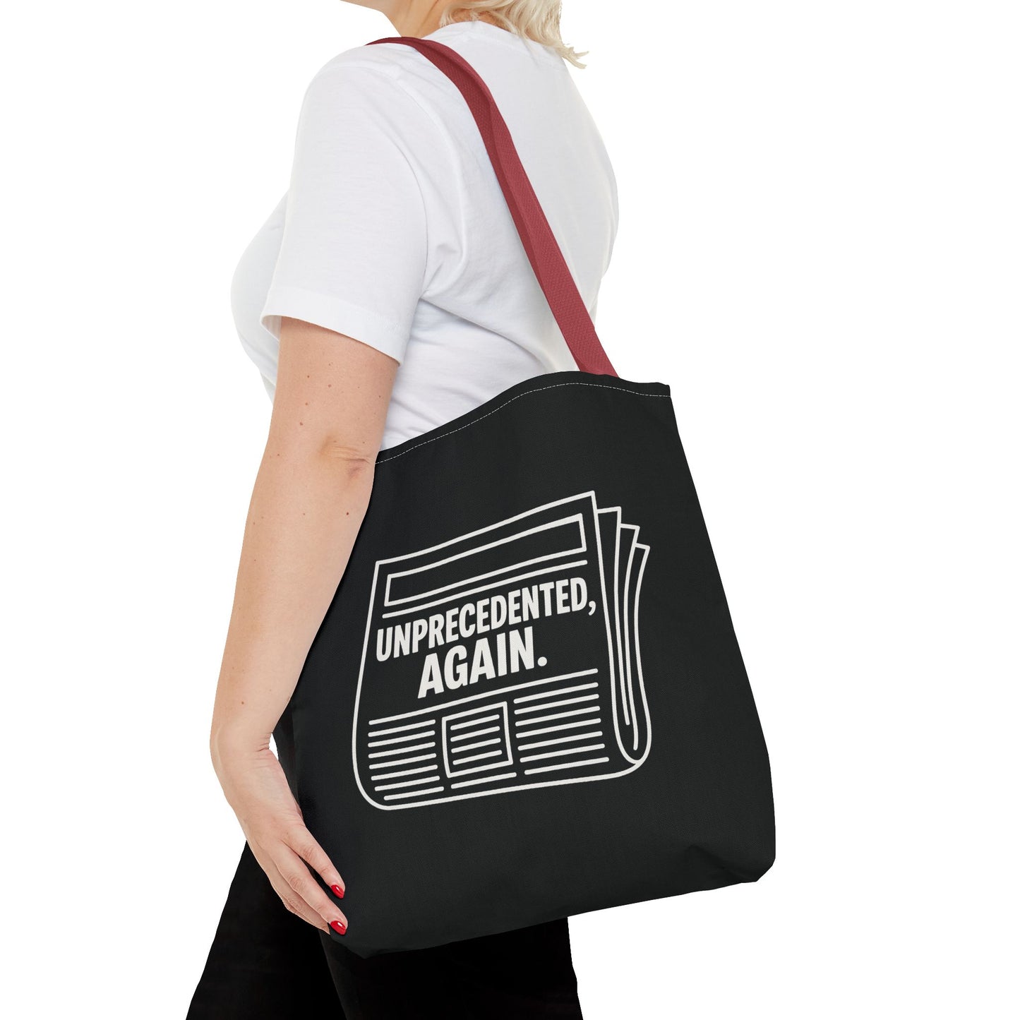 Unprecedented, Again – Activist Tote Bag - Black