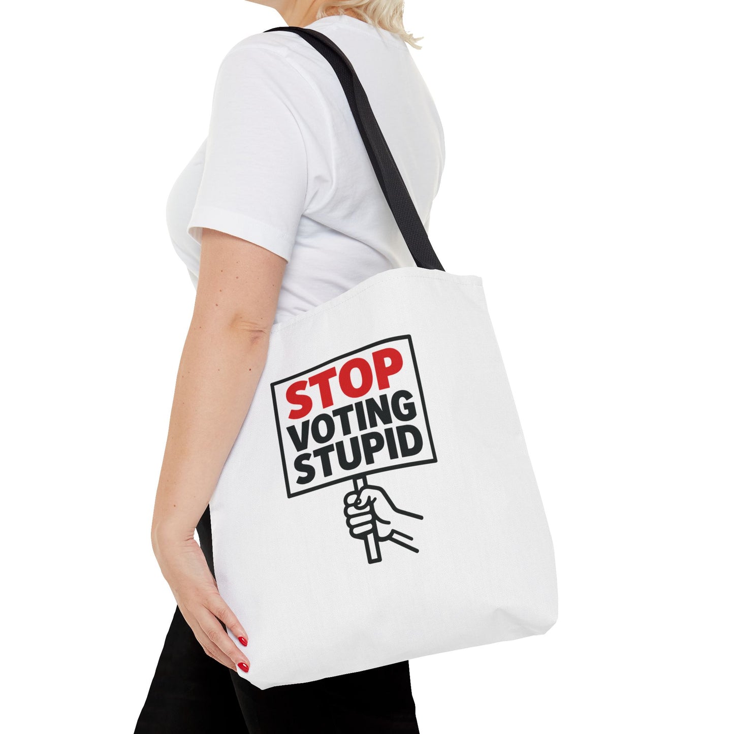 Stop Voting Stupid – Activist Tote Bag - White