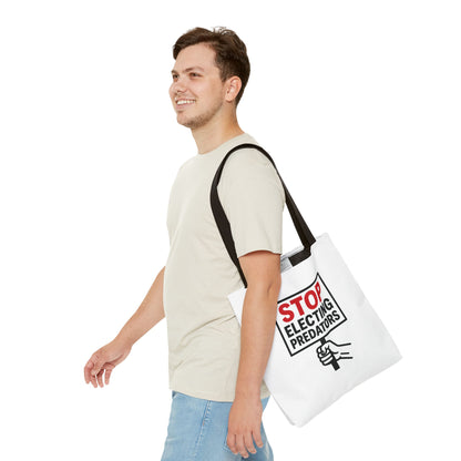 Stop Electing Predators – Activist Tote Bag - White