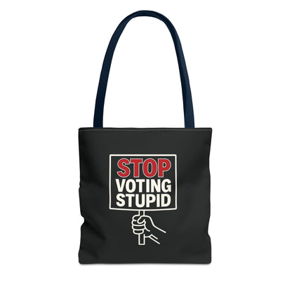 Stop Voting Stupid – Activist Tote Bag - Black