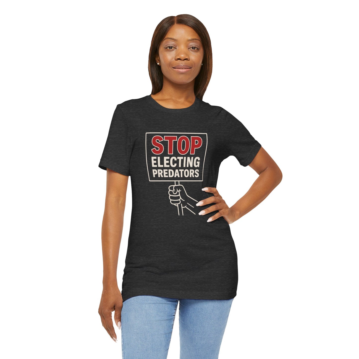 Stop Electing Predators – Unisex Protest Tee (Size XS-4XL)