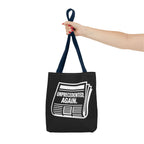 Unprecedented Again - Activist Tote Bag (Black) | Civic Goods