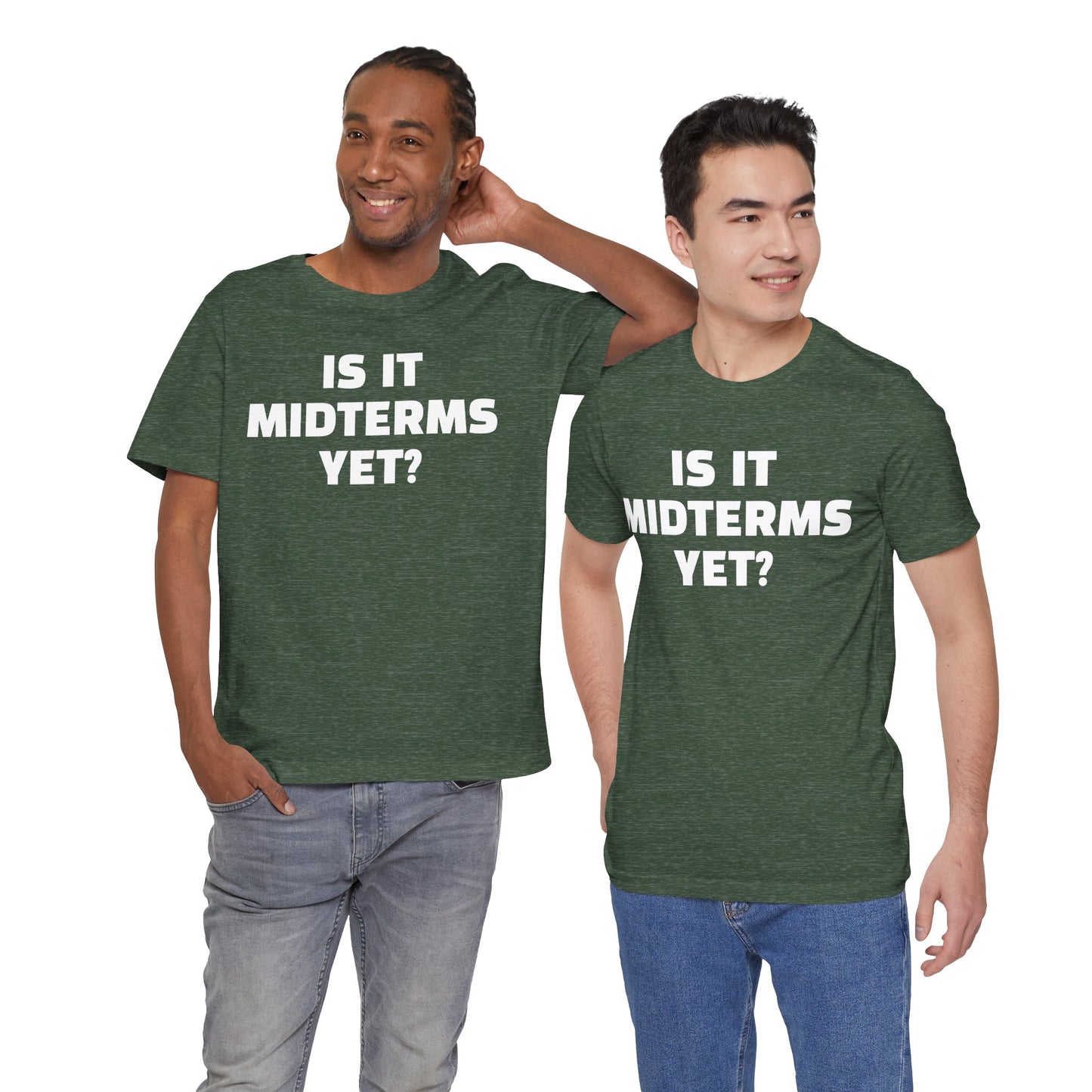 Is It Midterms Yet? – Unisex Protest Tee (Size XS-4XL)