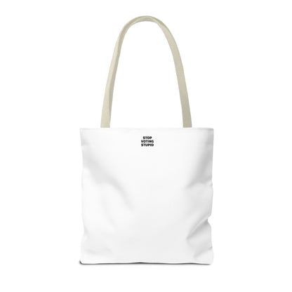 Stop Voting Stupid – Activist Tote Bag - White