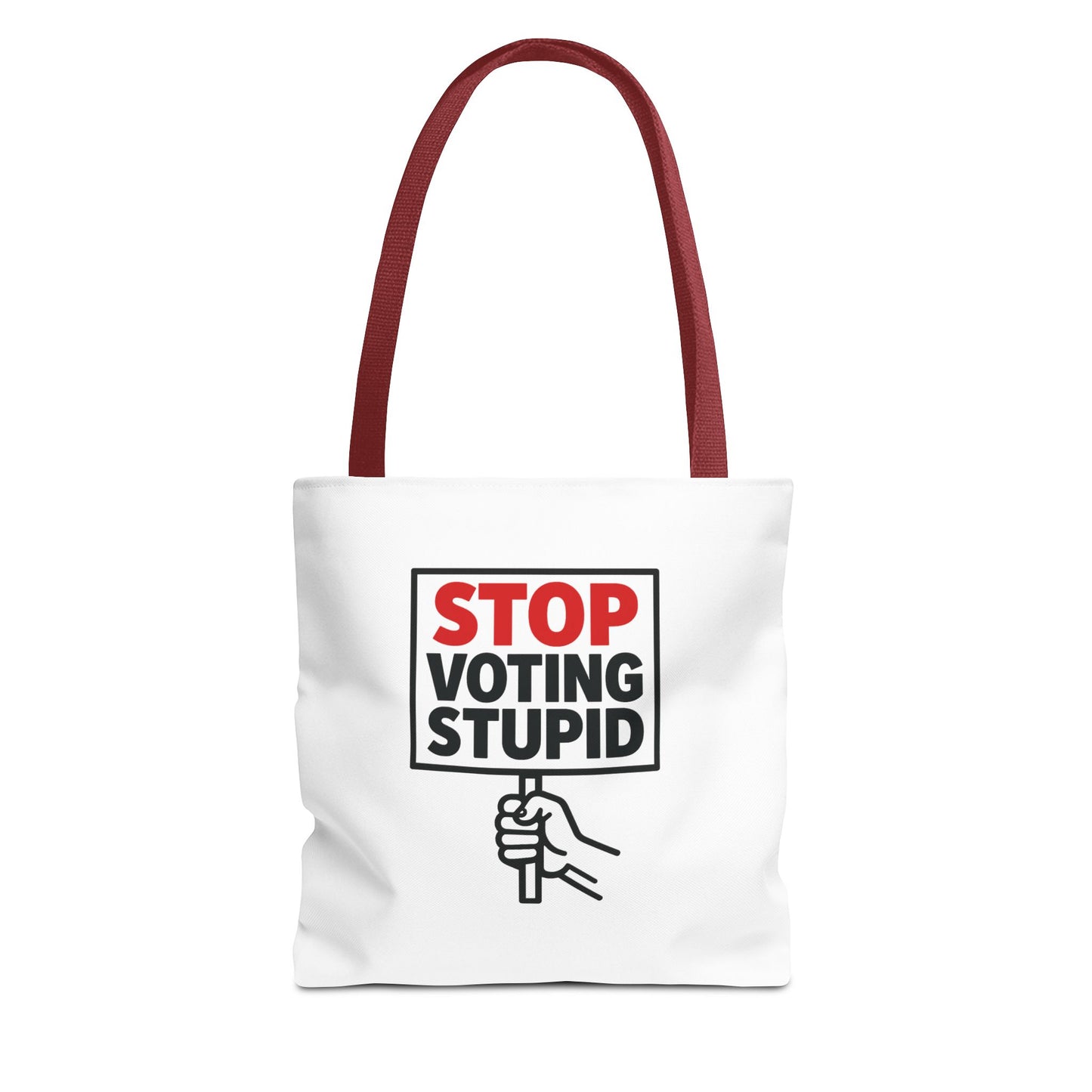 Stop Voting Stupid – Activist Tote Bag - White