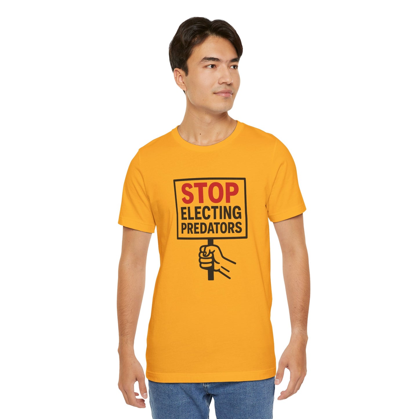 Stop Electing Predators – Unisex Protest Tee (Size XS-4XL)