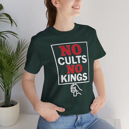 No Cults, No Kings – Unisex Protest Tee (Size XS-4XL)
