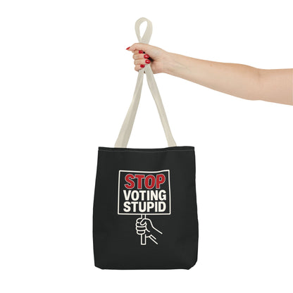 Stop Voting Stupid – Activist Tote Bag - Black