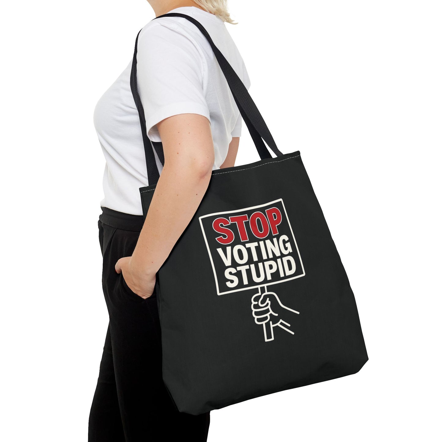 Stop Voting Stupid – Activist Tote Bag - Black