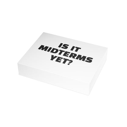Is It Midterms Yet? Activism Card – Single or Set - Black and White
