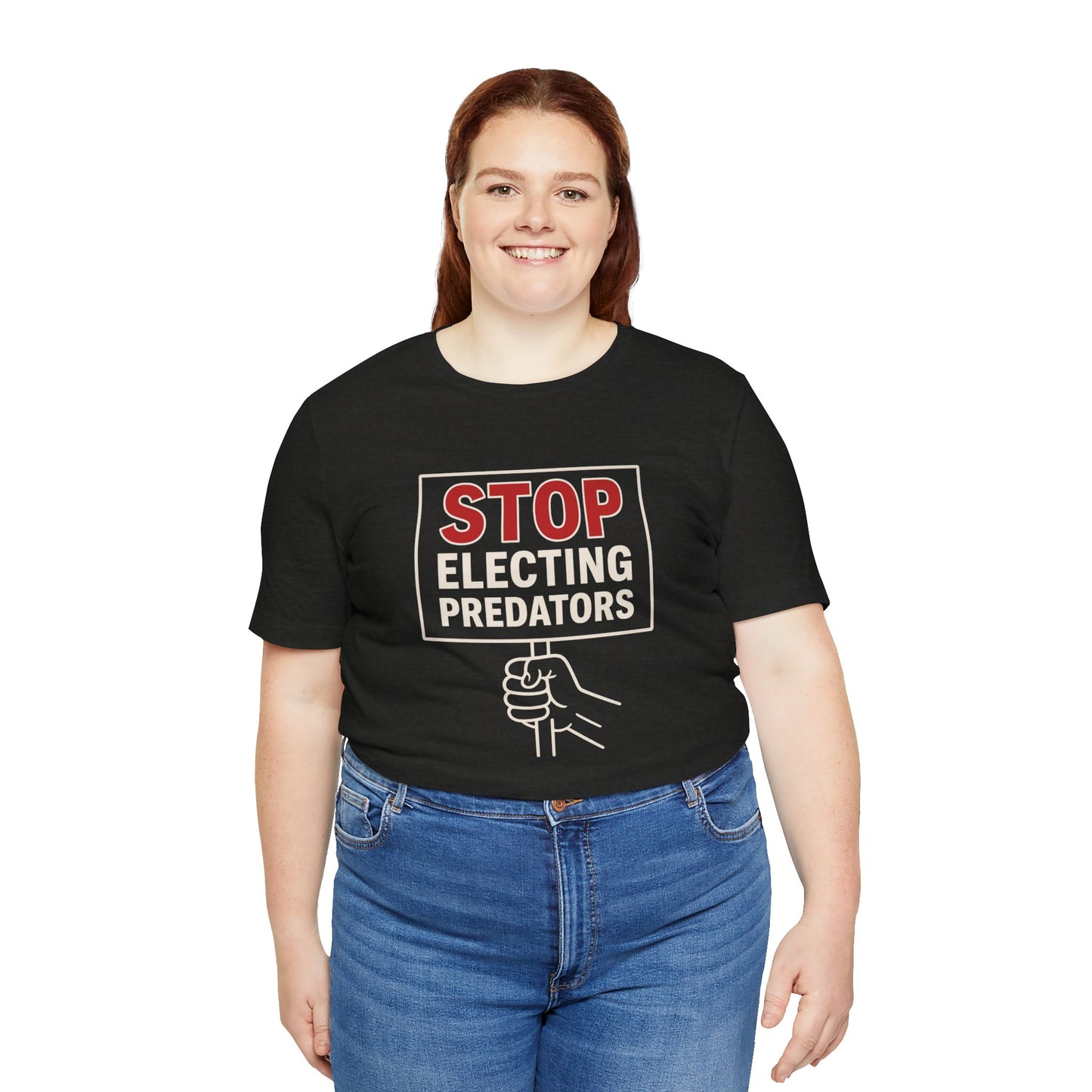 Stop Electing Predators – Unisex Protest Tee (Size XS-4XL)
