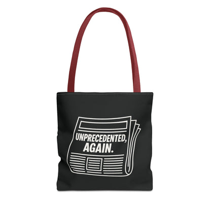 Unprecedented, Again – Activist Tote Bag - Black