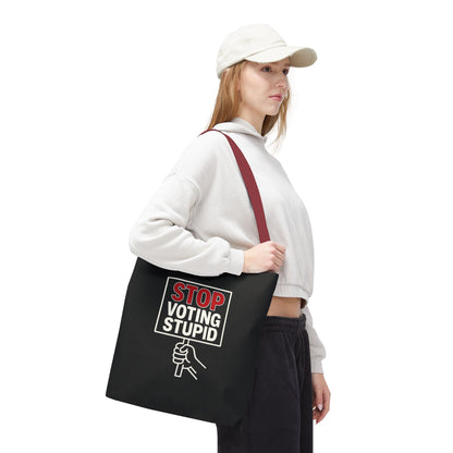 Stop Voting Stupid – Activist Tote Bag - Black