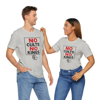 No Cults, No Kings – Unisex Protest Tee (Size XS-4XL)