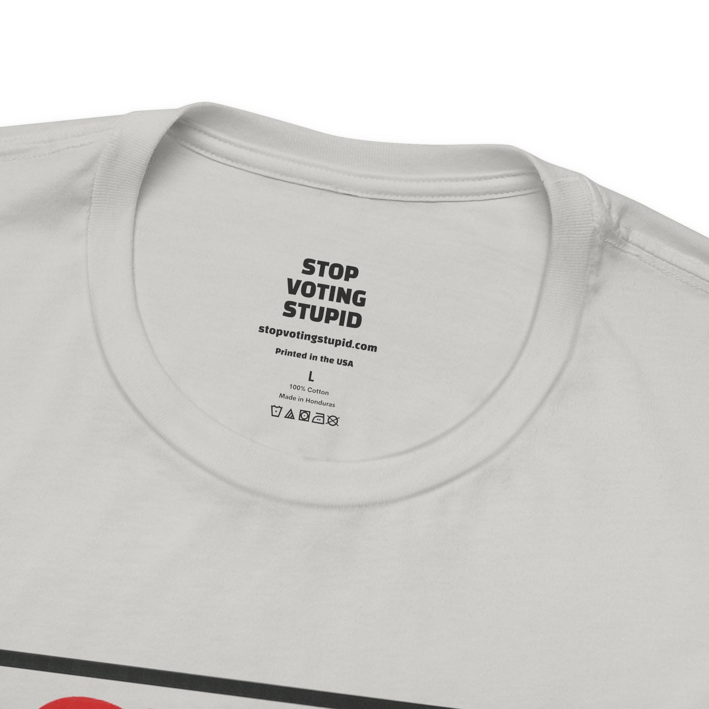 Stop Voting Stupid – Unisex Protest Tee (Size XS-4XL)
